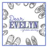 Green Envy - Dear Evelyn